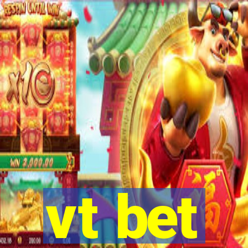 vt bet